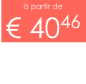 à partir de € 4046