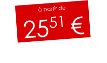 à partir de 2551 €