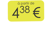 à partir de 438 €