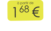 à partir de 168 €