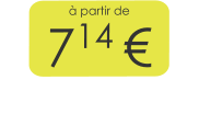 à partir de 714 €