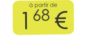 à partir de 168 €