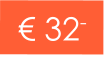 € 32-