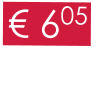 € 605