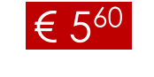 € 560